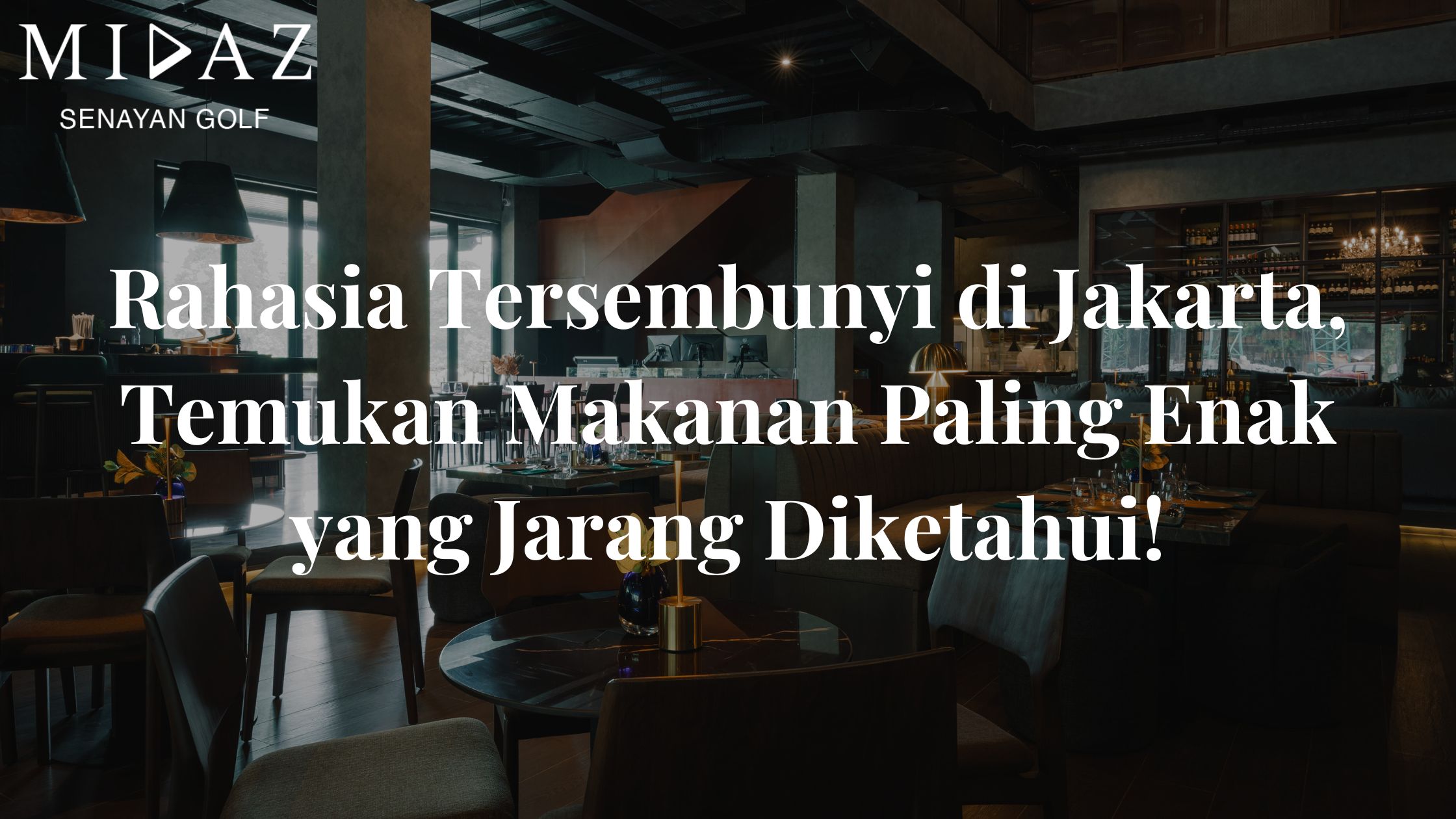 makanan paling enak di jakarta