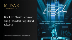 Bar Live Music Senayan yang Hits dan Populer di Jakarta