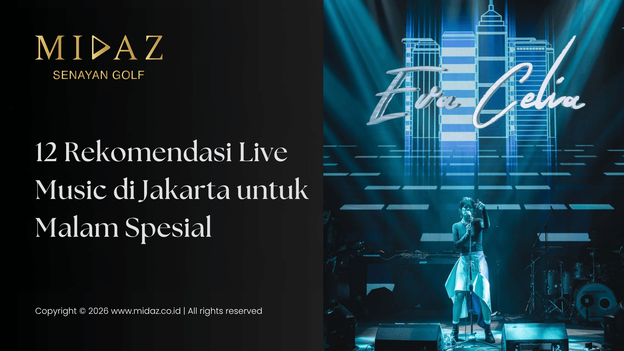 12 Rekomendasi Live Music di Jakarta untuk Malam Spesial