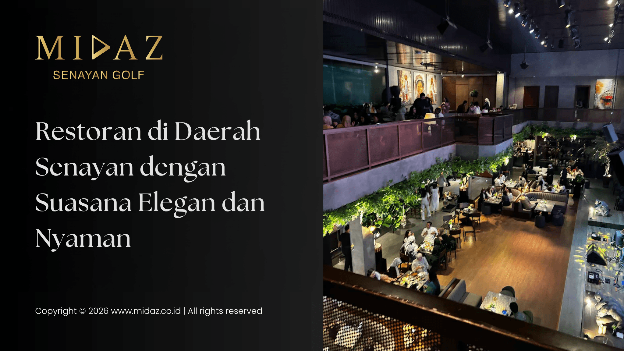 Restoran di Daerah Senayan dengan Suasana Elegan dan Nyaman