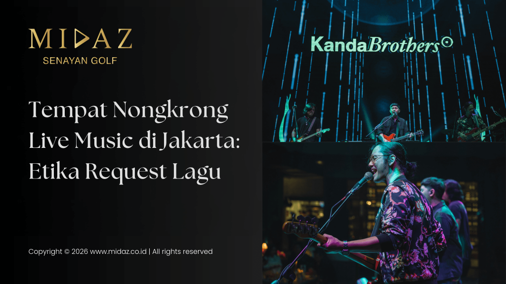 Tempat Nongkrong Live Music di Jakarta: Etika Request Lagu