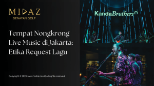 Tempat Nongkrong Live Music di Jakarta: Etika Request Lagu